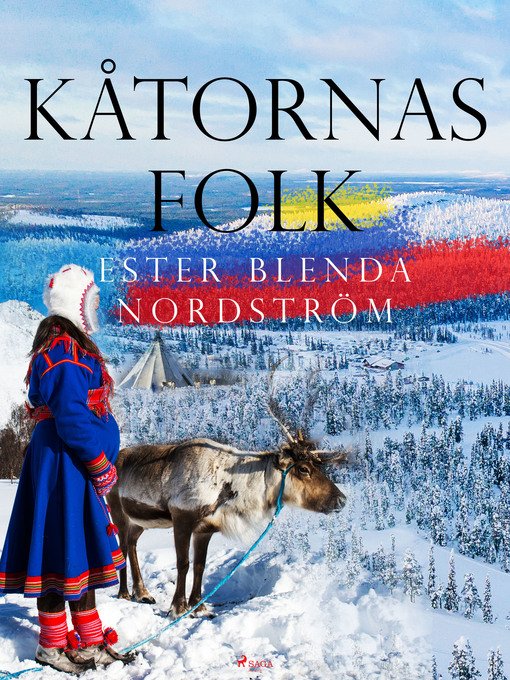 Titeldetaljer för Kåtornas folk av Ester Blenda Nordström - Tillgänglig